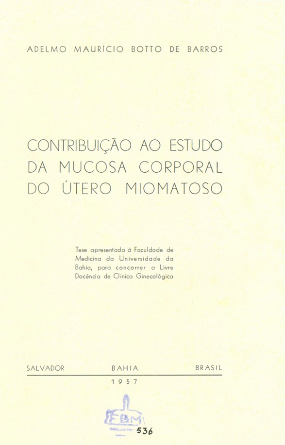 Imagem da obra Contribuição ao estudo da mucosa corporal do útero miomatoso