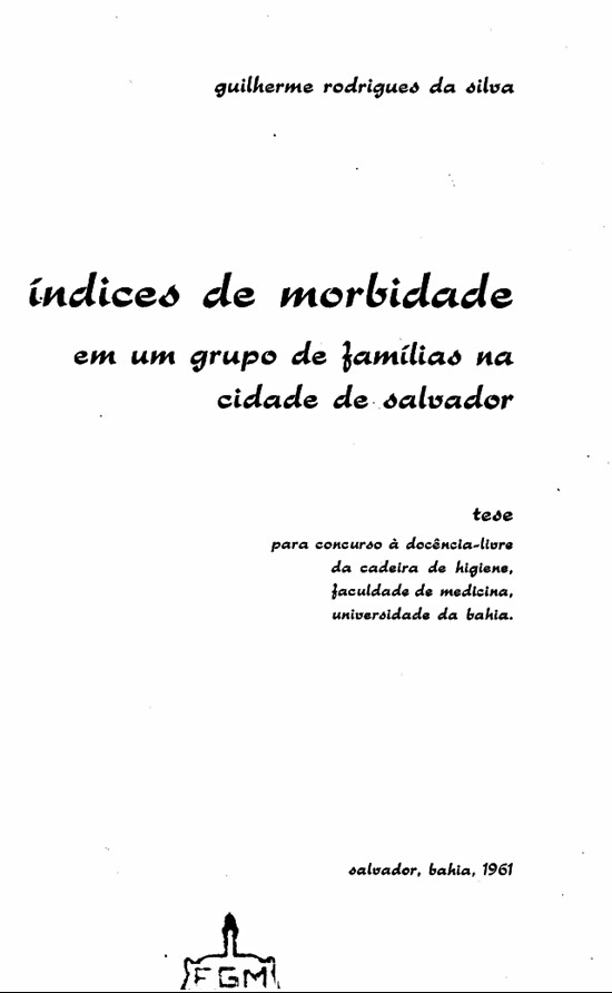 Imagem da obra Índices de morbidade em um grupo de famílias na cidade de Salvador